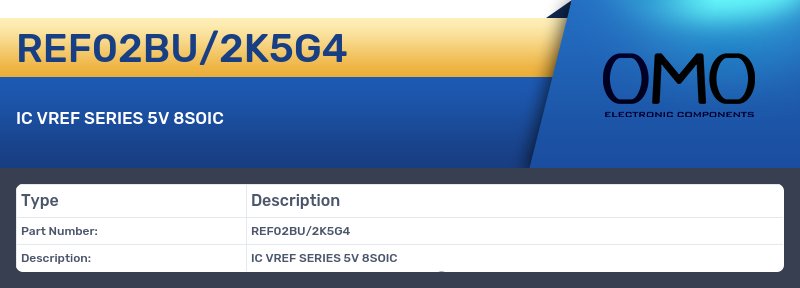 REF02BU/2K5G4