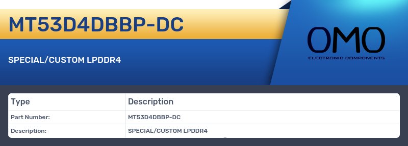 MT53D4DBBP-DC
