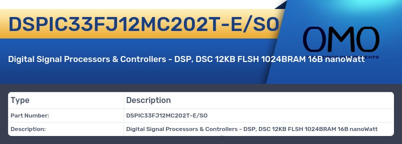 DSPIC33FJ12MC202T-E/SO