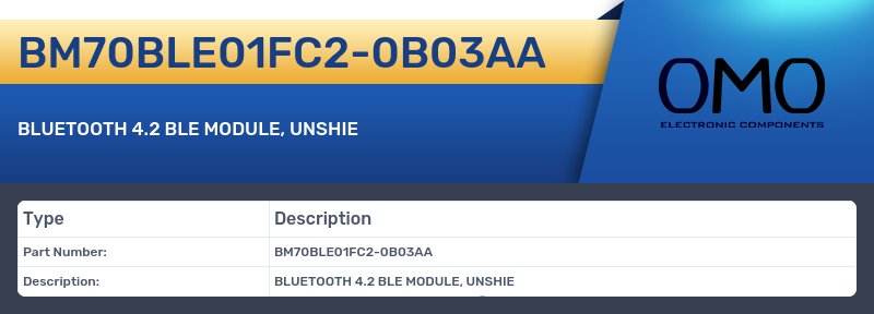 BM70BLE01FC2-0B03AA