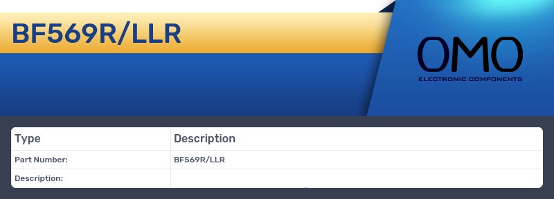 BF569R/LLR