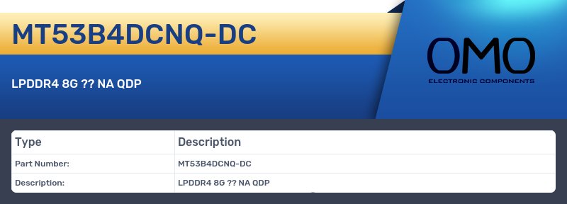 MT53B4DCNQ-DC