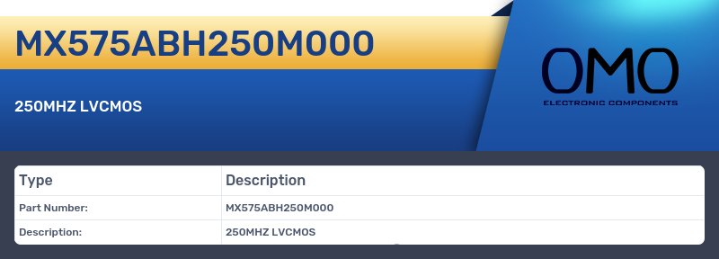 MX575ABH250M000