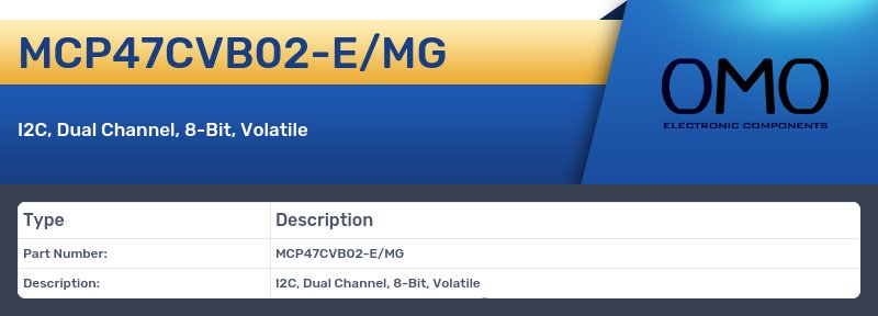 MCP47CVB02-E/MG