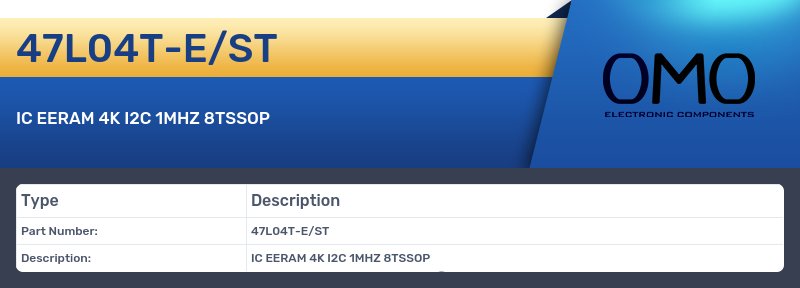 47L04T-E/ST