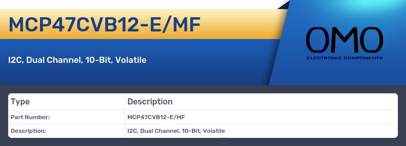 MCP47CVB12-E/MF