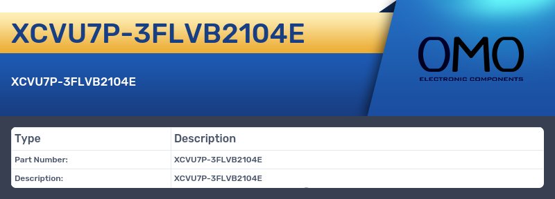 XCVU7P-3FLVB2104E