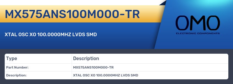 MX575ANS100M000-TR
